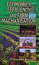 Economics Efficiency and Farm Machanisation