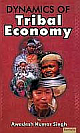 Dynamics of Tribal Economy 