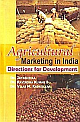 ASgricultural ,arketing in india directions for development 