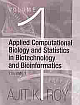 Applied Computational Biology and Statistics In Biotechnology and Bioinformatics (Set of 2 Vols.) 