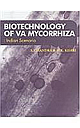  Biotechnology of VA Mycorrhizza: Indian Scenario 01 Edition