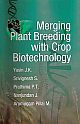 Merging Plant Breeding with Crop Biotechnology 