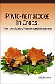  Phyto-nematodes In Crops: Their Identification, Treatment and Management 