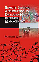 Remote Sensing Applications in Dryland Natural Resource Management