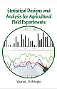  Statistical Designs and Analysis for Agricultural Field Experiments
