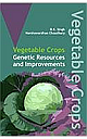 Vegetable Crops: Genetics Resources and Improvements