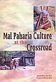  Mal Paharia Culture at the Crroseoad