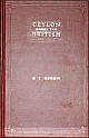 Ceylon under the British (Third revised edition) 