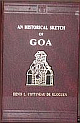  Historical Sketch of Goa Facsimile of 1831 ed Edition