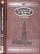  History of Kutb Minar (Delhi) Facsimile of 1911 ed Edition