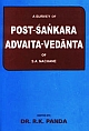 Post-Shankara Advaita Vedanta of S. A. Nachane