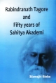 Rabindranath Tagore and Fifty years of Sahitya Akademi 