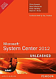  Microsoft System Center 2012 Unleashed 1st Edition