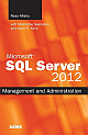  Microsoft SQL Server 2012: Management and Administration 2nd Edition