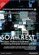  SOA with REST: Principles, Patterns & Constraints for Building Enterprise Solutions with REST