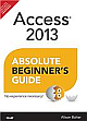  Access 2013 Absolute Beginner`s Guide