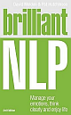  Brilliant NLP : Manage your emotions, think clearly and enjoy life 3 New ed Edition