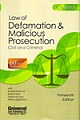 Law of Defamation & Malicious Prosecution (Civil and Criminal) 60th Year of Publication, 13th Edn. with Model Forms of Plaints and Defences and Allied Legislations