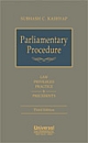 Parliamentary Procedure - Law Privileges Practice & Precedents, 3rd Edn.
