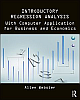 Introductory Regression Analysis : with Computer Application for Business and Economics
