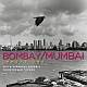 BOMBAY/MUMBAI: IMMERSIONS