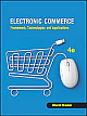  Electronic Commerce: Framework, Technologies, and Applications