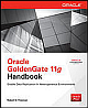  Oracle GoldenGate 11g Handbook