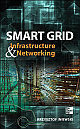  Smart Grid Infrastructure And Networking 1st Edition