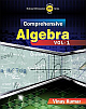 Comprehensive Algebra (Volume - 1)
