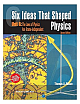  Six Ideas that Shaped Physics : Unit R: The Laws of Physics are Frame - Independent 2nd Edition