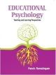 Educational Psychology : Teaching and Learning Perspectives 1st Edition 