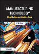  Manufacturing Technology : Metal Cutting and Machine Tools - Volume 2 3rd Edition