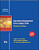  Operations Management in the Supply Chain : Decisions and Cases 6th Edition
