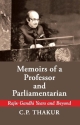 Memoirs of a Professor and Parliamentarian