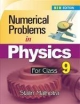 Numerical Problems in Physics for (Class IX,) 4th Edition