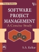Software Project Management: A Concise Study, 3rd edition