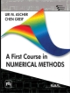 A First Course in Numerical Methods