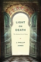 Light on Death : The Spiritual Art of Dying