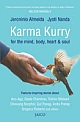 Karma Kurry : for the mind, body, heart & soul