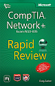  CompTIA Network+ Exam N10-005: Rapid Review