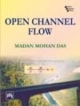 Open Channel Flow 