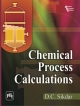 Chemical Process Calculations