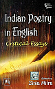  Indian Poetry In English: Critical Essays