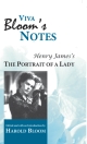 Viva Bloom`s Notes: The Portrait of A Lady