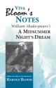 Viva Bloom`s Notes: A Midsummer Night`s Dream