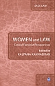 Women and Law :  Critical Feminist Perspectives 