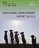 India Rural Development Report 2012–13