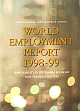 World Employment Report 1998-99 : Employability in the Global Economy-How Training Matters