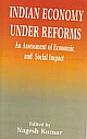 Indian Economy Under Reforms An Assessment of Economic and Social Impact