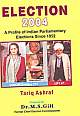 Election 2004: A Profile of Indian Parliamentary Elections since 1952